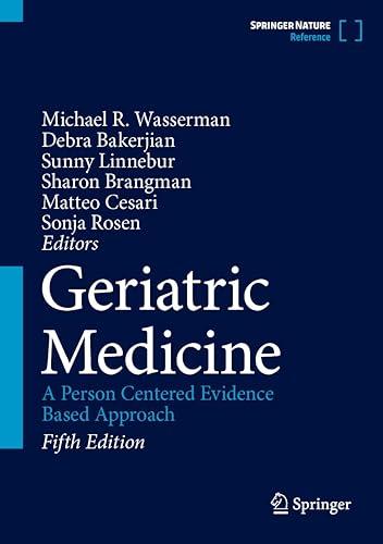 Geriatric Medicine: A Person Centered Evidence Based Approach — 10% off