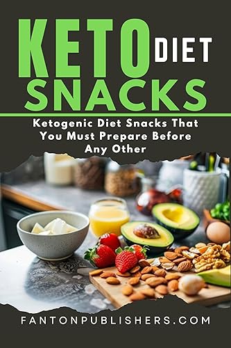 Keto Diet Snacks: Ketogenic Diet Snacks That You MUST Prepare Before Any Other! — 69% off