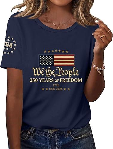 250 Anniversary USA Shirt for Women American Flag Freedom Graphic Patriotic Casual Classic Short Sleeve Tops, S-3Xl