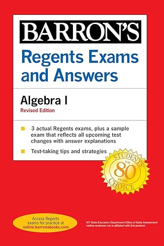Regents Exams and Answers: Algebra I, Fourth Edition (Barron's New York Regents)