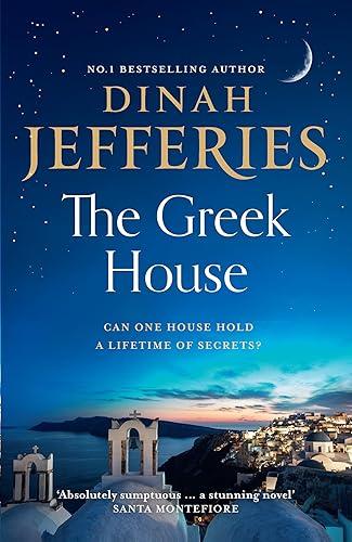 The Greek House: escape to Corfu with the emotional, gripping new novel from the Sunday Times bestselling author