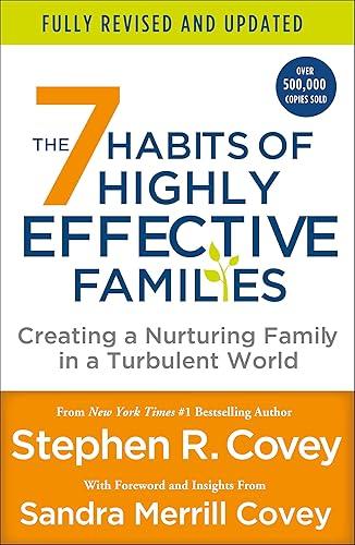7 Habits of Highly Effective Families (Fully Revised and Updated)