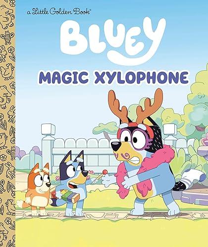 Magic Xylophone (Bluey) (Little Golden Book)