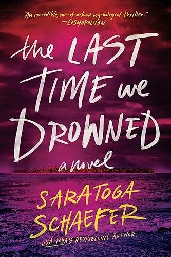 The Last Time We Drowned