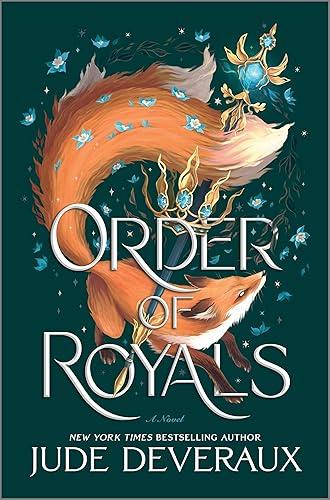 Order of Royals: A Novel – A Gripping Romantasy Set in a World of Magic and Political Intrigue (Blue Swan Book 2)