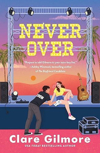 Never Over: A Novel