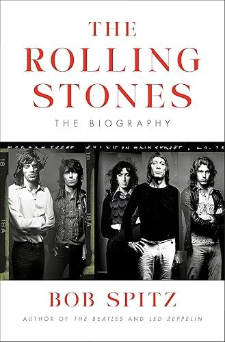 The Rolling Stones: The Biography