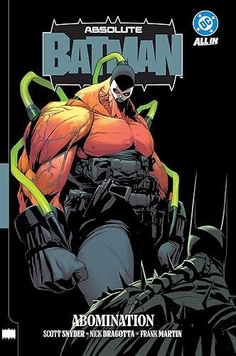Absolute Batman Vol. 2: Abomination (Absolute Universe)
