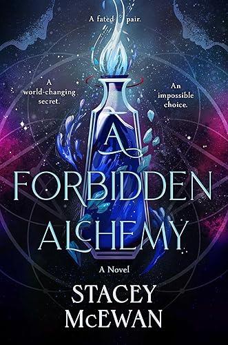 A Forbidden Alchemy (The Artisan Trilogy Book 1)