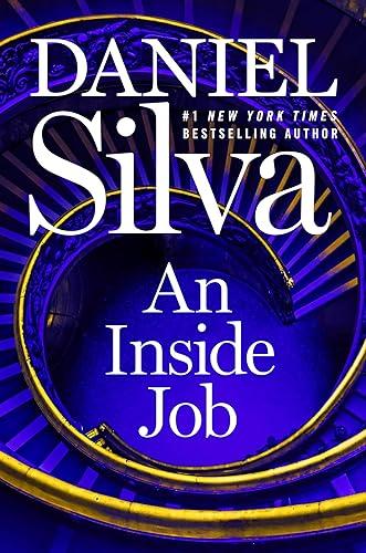 An Inside Job: A Gabriel Allon Spy Thriller of Leonardo da Vinci and Vatican Corruption