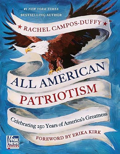 All American Patriotism: Celebrating 250 Years of America's Greatness