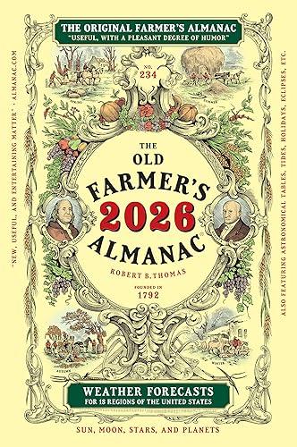 The 2026 Old Farmer's Almanac Trade Edition: The Beloved and Bestselling Annual Collection of Weather Forecasts and Useful Information