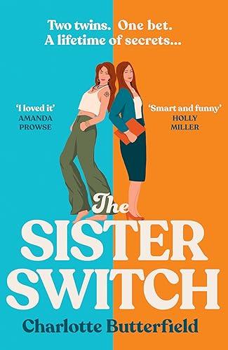 The Sister Switch: Don’t miss the laugh-out-loud funny and uplifting book club novel for 2026, perfect for fans of David Nicholls, Cecelia Ahern and Jojo Moyes