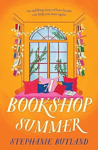 A Bookshop Summer: The life-affirming new novel from the author of Found in a Bookshop, perfect for book lovers