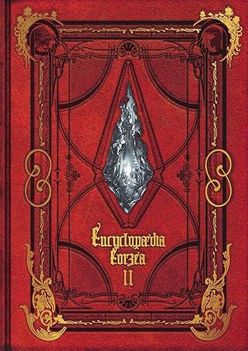 Encyclopaedia Eorzea ~The World of Final Fantasy XIV~ Volume II (Final Fantasy XIV: Encyclopaedia Eorzea)